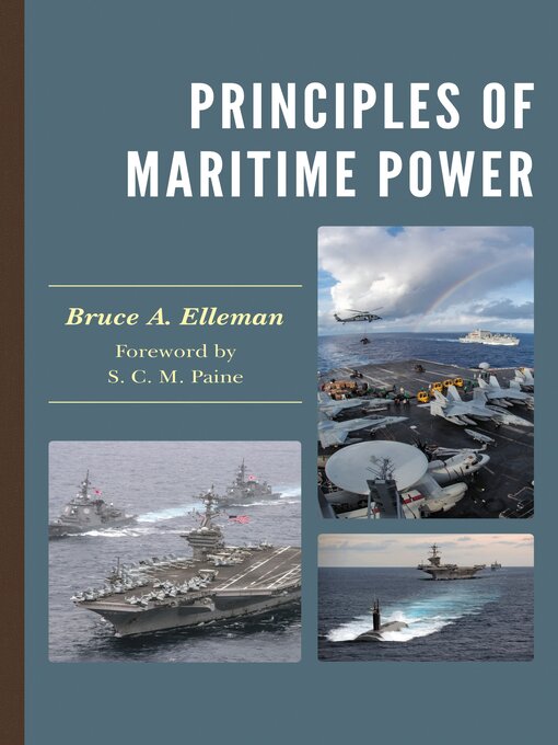 Title details for Principles of Maritime Power by Bruce A. Elleman - Available